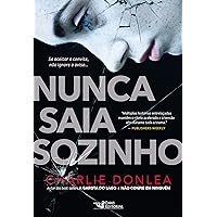 Nunca saia sozinho (Portuguese Edition)