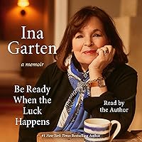 Be Ready When the Luck Happens: A Memoir Be Ready When the Luck Happens: A Memoir Hardcover Audible Audiobook Kindle Paperback Audio CD