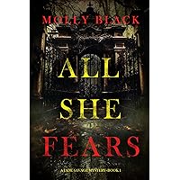 All She Fears (A Jade Savage FBI Suspense Thriller—Book 1) All She Fears (A Jade Savage FBI Suspense Thriller—Book 1) Kindle Paperback