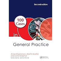 100 Cases in General Practice 100 Cases in General Practice Kindle Hardcover Paperback