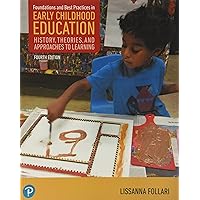 Foundations and Best Practices in Early Childhood Education, with Enhanced Pearson eText--Access Card Package (What's New in Early Childhood Education)