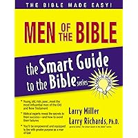 Men of the Bible (The Smart Guide to the Bible Series) Men of the Bible (The Smart Guide to the Bible Series) Paperback Kindle