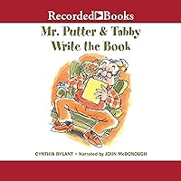 Mr. Putter and Tabby Write the Book Mr. Putter and Tabby Write the Book Paperback Audible Audiobook School & Library Binding Audio CD