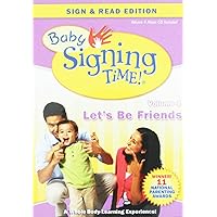 Baby Signing Time Vol. 4 Let's Be Friends DVD & Music CD, Copyright 2011 Baby Signing Time Vol. 4 Let's Be Friends DVD & Music CD, Copyright 2011 DVD DVD