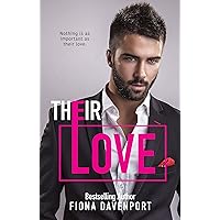 Their Love (Love Series Book 3) Their Love (Love Series Book 3) Kindle Paperback