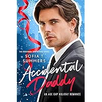 Accidental Daddy: An Age Gap Holiday Romance (Forbidden Temptations) Accidental Daddy: An Age Gap Holiday Romance (Forbidden Temptations) Kindle Paperback
