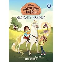 Magically Maximus: Princess Rapunzels Horse (Disneys Horsetail Hollow, Book 1) Magically Maximus: Princess Rapunzels Horse (Disneys Horsetail Hollow, Book 1) Paperback Audible Audiobook Kindle Hardcover