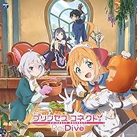 Anime Princess Connect! Re:Dive Theme Song 