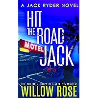 Hit the Road Jack: A wickedly suspenseful serial killer thriller (Jack Ryder Book 1) Hit the Road Jack: A wickedly suspenseful serial killer thriller (Jack Ryder Book 1) Kindle Audible Audiobook Paperback Hardcover