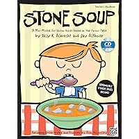 Stone Soup: A Mini-Musical for Unison Voices (Kit), Book & Online PDF/Audio Stone Soup: A Mini-Musical for Unison Voices (Kit), Book & Online PDF/Audio Paperback Kindle Audio CD