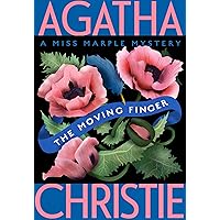 The Moving Finger: A Miss Marple Mystery (Miss Marple Mysteries, 3) The Moving Finger: A Miss Marple Mystery (Miss Marple Mysteries, 3) Paperback Hardcover