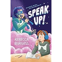 Speak Up! Speak Up! Paperback Kindle Hardcover