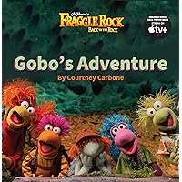Gobo's Adventure (Fraggle Rock: Back to the Rock, 1) Gobo's Adventure (Fraggle Rock: Back to the Rock, 1) Paperback