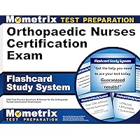 Orthopaedic Nurses Certification Exam Flashcard Study System: ONC Test Practice Questions & Review for the Orthopaedic Nurses Certification Examination (Cards) Orthopaedic Nurses Certification Exam Flashcard Study System: ONC Test Practice Questions & Review for the Orthopaedic Nurses Certification Examination (Cards) Cards