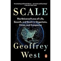 Scale: The Universal Laws of Life, Growth, and Death in Organisms, Cities, and Companies Scale: The Universal Laws of Life, Growth, and Death in Organisms, Cities, and Companies Paperback Audible Audiobook Kindle Hardcover Audio CD