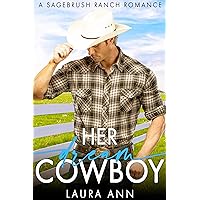 Her Dream Cowboy: a heartwarming western romance (Sagebrush Ranch Book 1) Her Dream Cowboy: a heartwarming western romance (Sagebrush Ranch Book 1) Kindle