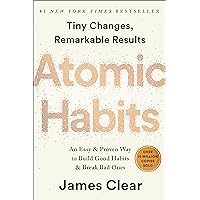 Atomic Habits: An Easy & Proven Way to Build Good Habits & Break Bad Ones Atomic Habits: An Easy & Proven Way to Build Good Habits & Break Bad Ones Audible Audiobook Hardcover Kindle Paperback Audio CD Spiral-bound