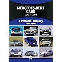 Mercedes-Benz 1947 to 2000: A Pictorial History