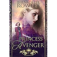 Princess Avenger: Forbidden Love Epic Romantasy (Queenmakers Saga Book 1)