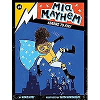 Mia Mayhem Learns to Fly! (2) Mia Mayhem Learns to Fly! (2) Paperback Kindle Hardcover