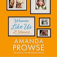 Women Like Us: A Memoir Women Like Us: A Memoir Audible Audiobook Paperback Kindle Hardcover Audio CD