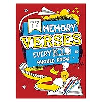 77 Memory Verses Every Kid Should Know 77 Memory Verses Every Kid Should Know Paperback Spiral-bound