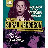The Films Of Sarah Jacobson: Mary Jane's Not a Virgin Anymore + I Was a Teenage Serial Killer