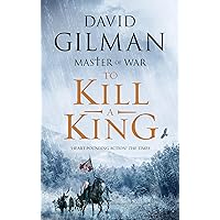 To Kill a King (Master of War Book 8) To Kill a King (Master of War Book 8) Kindle Audible Audiobook Hardcover Audio CD