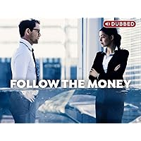 Follow the Money (Dubbed) - Season 3