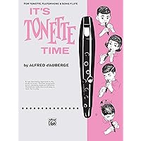 It's Tonette Time It's Tonette Time Paperback Kindle Mass Market Paperback