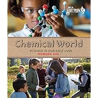 Chemical World: Science in Our Daily Lives (Orca Footprints Book 17) Chemical World: Science in Our Daily Lives (Orca Footprints Book 17) Kindle Hardcover