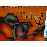 Exploring the Great Lakes: A Logbook of Adventures