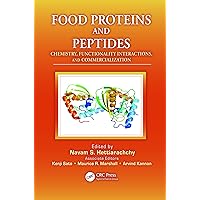 Food Proteins and Peptides: Chemistry, Functionality, Interactions, and Commercialization Food Proteins and Peptides: Chemistry, Functionality, Interactions, and Commercialization Kindle Hardcover Paperback