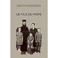 Le Fils du pope (French Edition) Le Fils du pope (French Edition) Kindle Paperback