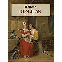 Don Juan (Spanish Edition) Don Juan (Spanish Edition) Kindle Hardcover Paperback