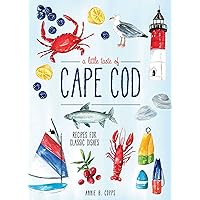A Little Taste of Cape Cod A Little Taste of Cape Cod Hardcover