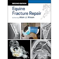 Equine Fracture Repair Equine Fracture Repair Hardcover Kindle