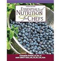 Essentials of Nutrition for Chefs 2nd Edition Essentials of Nutrition for Chefs 2nd Edition Hardcover