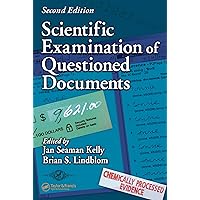 Scientific Examination of Questioned Documents (Forensic and Police Science Series) Scientific Examination of Questioned Documents (Forensic and Police Science Series) Kindle Hardcover