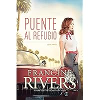 Puente al refugio (Spanish Edition) Puente al refugio (Spanish Edition) Paperback Kindle