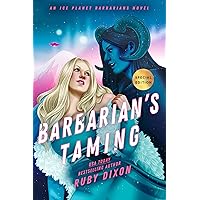 Barbarian's Taming (Ice Planet Barbarians) Barbarian's Taming (Ice Planet Barbarians) Paperback Kindle Audible Audiobook