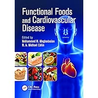Functional Foods and Cardiovascular Disease Functional Foods and Cardiovascular Disease Kindle Hardcover Paperback
