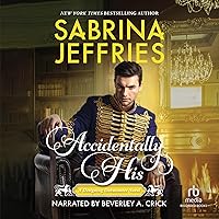 Accidentally His: Designing Debutantes, Book 3 Accidentally His: Designing Debutantes, Book 3 Kindle Paperback Audible Audiobook