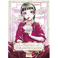 Les Carnets de l'apothicaire T13 (French Edition) Les Carnets de l'apothicaire T13 (French Edition) Kindle Hardcover Paperback