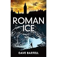 Roman Ice: An Archaeological Thriller