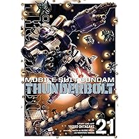 Mobile Suit Gundam Thunderbolt, Vol. 21 (21) Mobile Suit Gundam Thunderbolt, Vol. 21 (21) Paperback