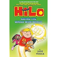Hilo Book 2: Saving the Whole Wide World: (A Graphic Novel)