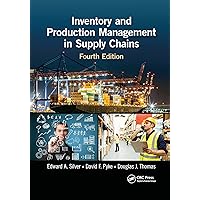 Inventory and Production Management in Supply Chains Inventory and Production Management in Supply Chains Paperback Kindle Hardcover