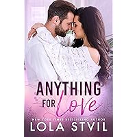 Anything For Love (The Hunter Brothers Book 1) Anything For Love (The Hunter Brothers Book 1) Kindle Paperback