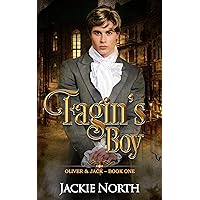 Fagin's Boy: A Gay M/M Historical Romance (Oliver & Jack Book 1) Fagin's Boy: A Gay M/M Historical Romance (Oliver & Jack Book 1) Kindle Paperback